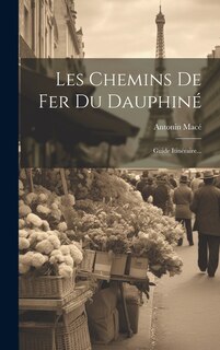 Front cover_Les Chemins De Fer Du Dauphiné