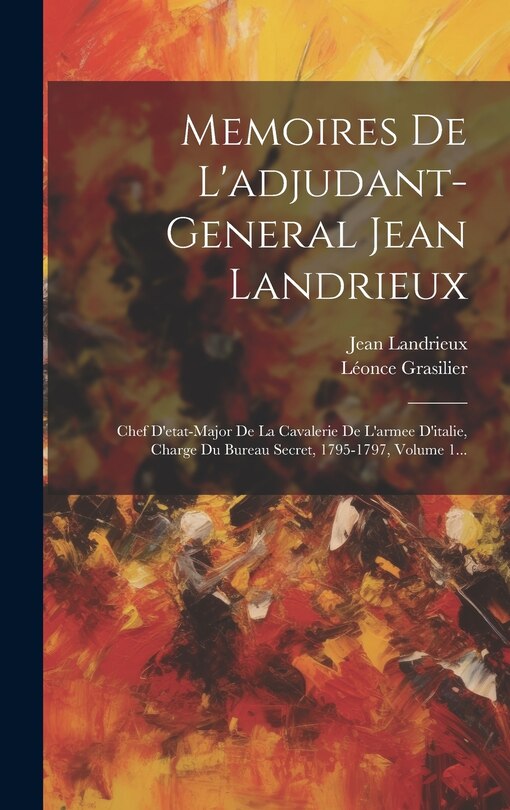 Front cover_Memoires De L'adjudant-general Jean Landrieux