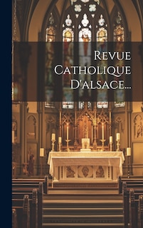 Front cover_Revue Catholique D'alsace...