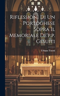 Front cover_Riflessioni Di Un Portoghese Sopra Il Memoriale De'p.p. Gesuiti