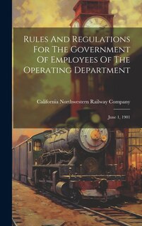 Front cover_Rules And Regulations For The Government Of Employees Of The Operating Department