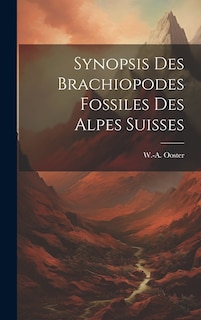 Couverture_Synopsis Des Brachiopodes Fossiles Des Alpes Suisses