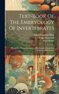 Front cover_Text-book Of The Embryology Of Invertebrates