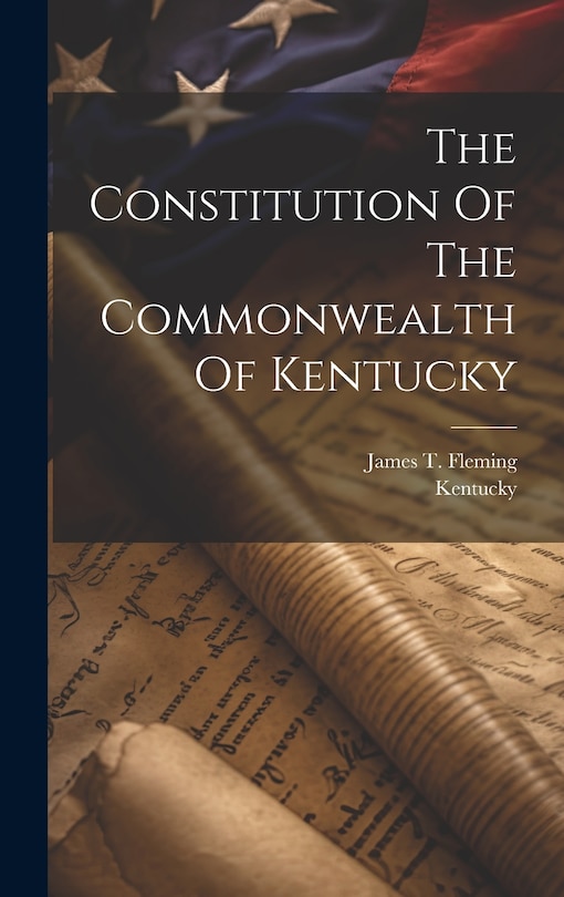 Couverture_The Constitution Of The Commonwealth Of Kentucky
