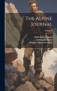 Front cover_The Alpine Journal; Volume 3
