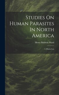 Front cover_Studies On Human Parasites In North America