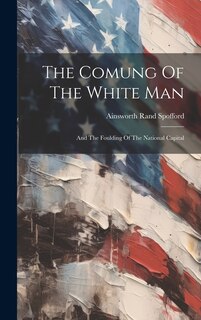 Front cover_The Comung Of The White Man