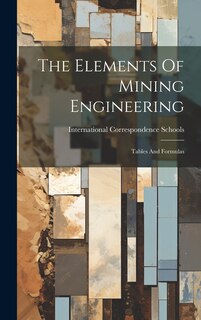 Front cover_The Elements Of Mining Engineering