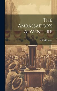 Front cover_The Ambassador's Adventure
