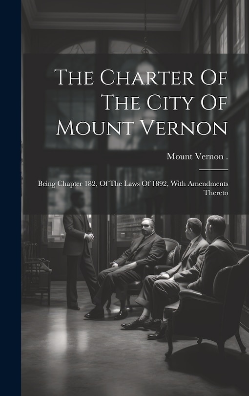 Front cover_The Charter Of The City Of Mount Vernon