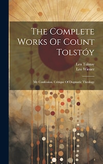 Front cover_The Complete Works Of Count Tolstóy