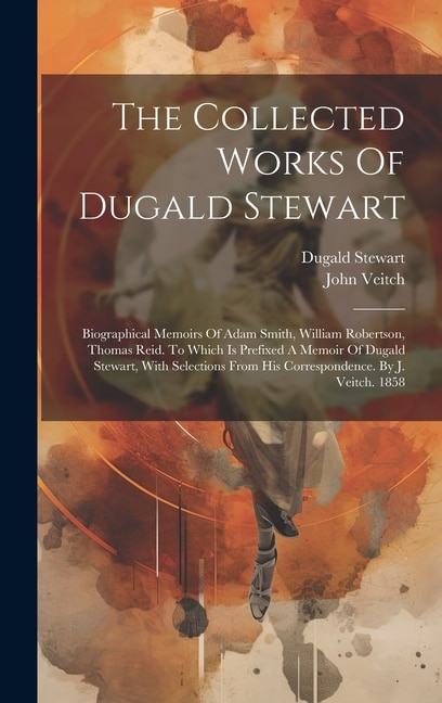 Couverture_The Collected Works Of Dugald Stewart