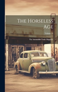 Front cover_The Horseless Age