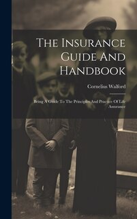 Front cover_The Insurance Guide And Handbook