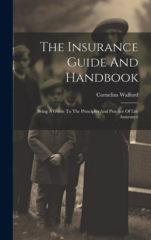 Front cover_The Insurance Guide And Handbook