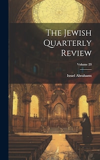 Couverture_The Jewish Quarterly Review; Volume 20