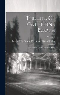 Front cover_The Life Of Catherine Booth