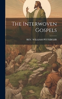 The Interwoven Gospels