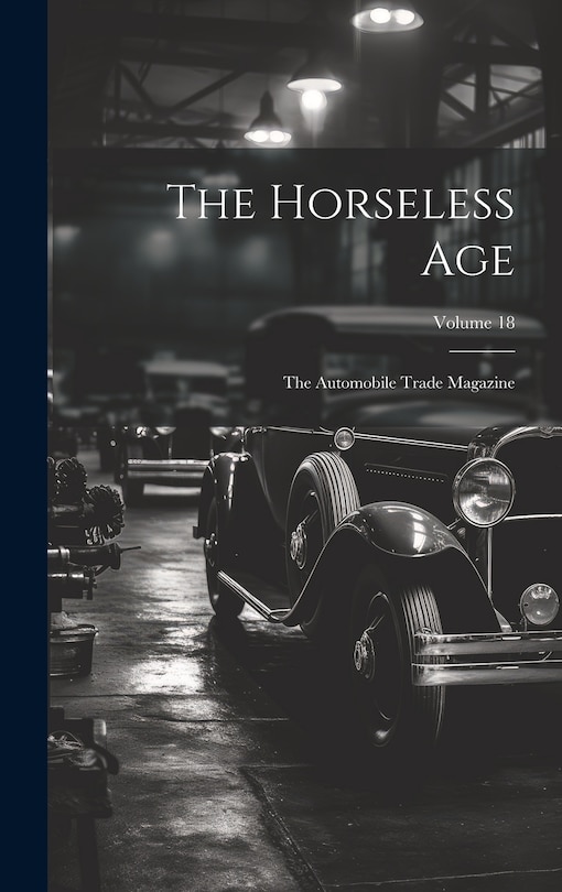 Front cover_The Horseless Age
