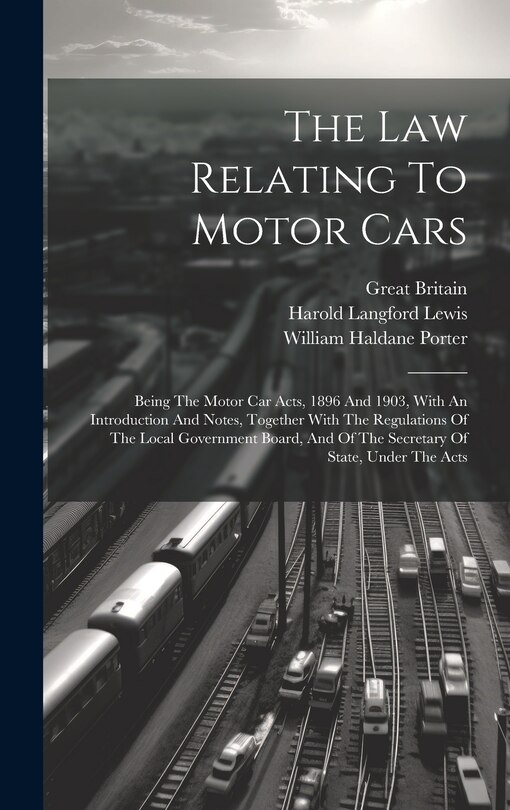 Front cover_The Law Relating To Motor Cars