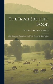 Front cover_The Irish Sketch-book