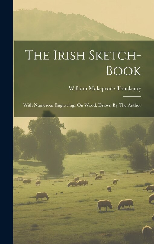 Front cover_The Irish Sketch-book