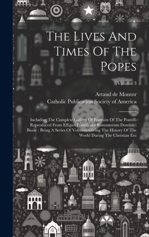 Front cover_The Lives And Times Of The Popes