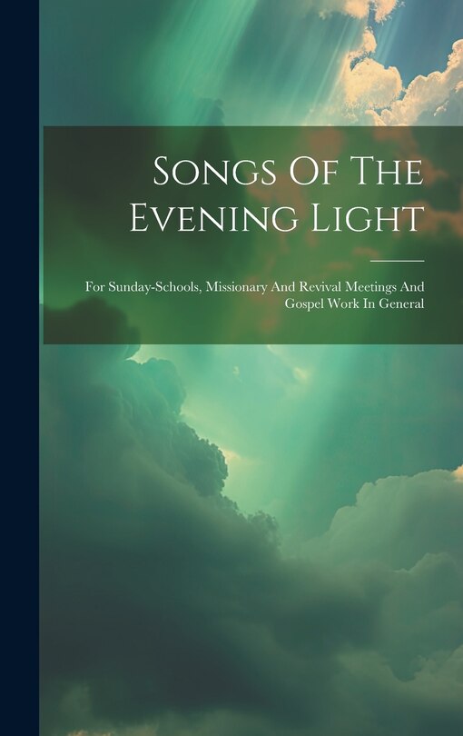 Front cover_Songs Of The Evening Light