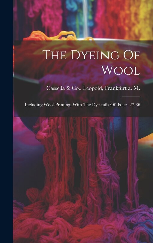 Couverture_The Dyeing Of Wool