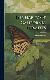 Couverture_The Habits Of California Termites