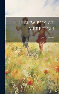 Front cover_The New Boy At Merriton