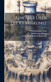 Front cover_Einfälle Über Die Kriegskunst