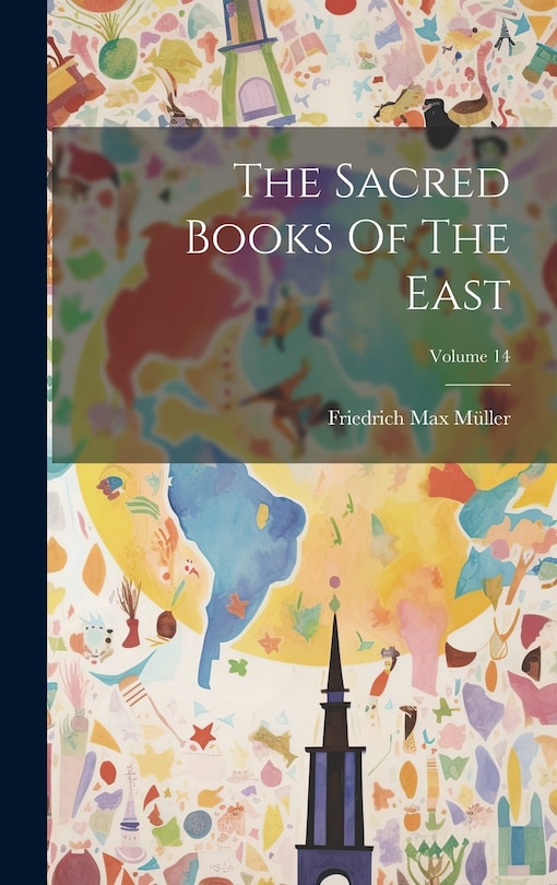 Couverture_The Sacred Books Of The East; Volume 14