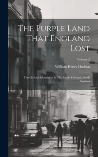 Front cover_The Purple Land That England Lost