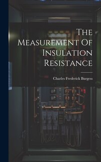 Front cover_The Measurement Of Insulation Resistance