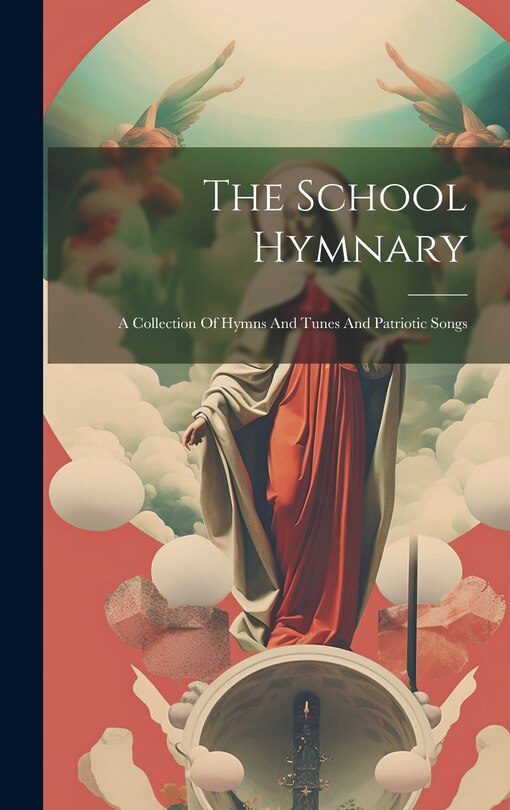 Front cover_The School Hymnary