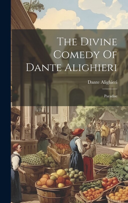 Front cover_The Divine Comedy Of Dante Alighieri