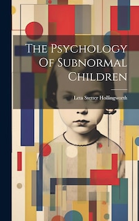 Couverture_The Psychology Of Subnormal Children