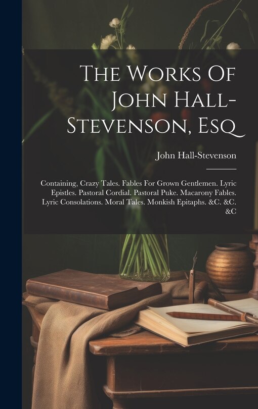 Front cover_The Works Of John Hall-stevenson, Esq