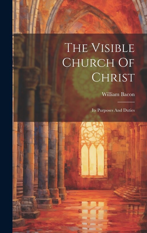 Front cover_The Visible Church Of Christ