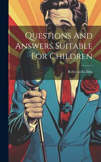 Front cover_Questions And Answers Suitable For Children