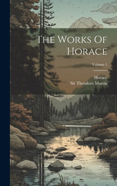 Couverture_The Works Of Horace; Volume 1
