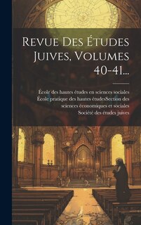 Front cover_Revue Des Études Juives, Volumes 40-41...
