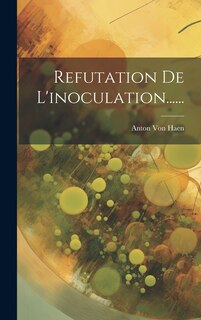 Couverture_Refutation De L'inoculation......