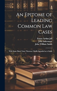 Front cover_An Epitome of Leading Common law Cases