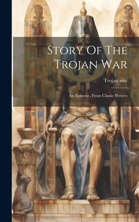Front cover_Story Of The Trojan War