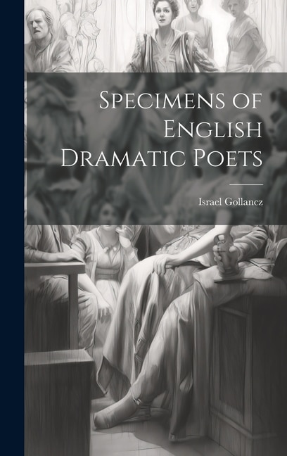 Front cover_Specimens of English Dramatic Poets