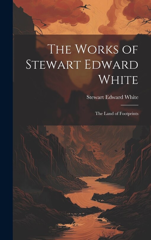 Front cover_The Works of Stewart Edward White