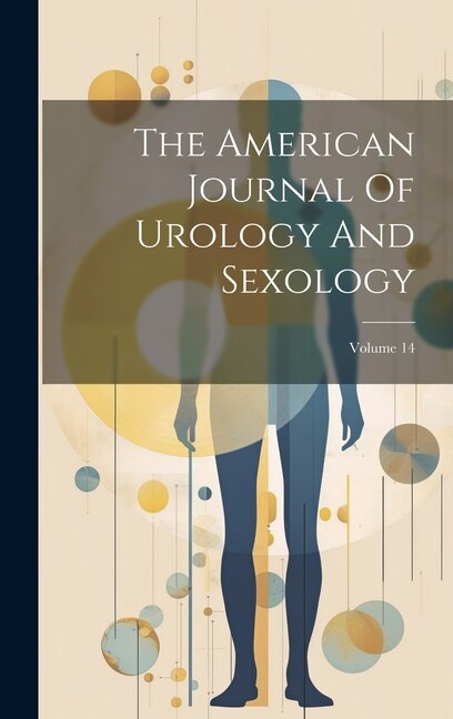 Couverture_The American Journal Of Urology And Sexology; Volume 14