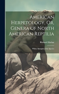 Front cover_American Herpetology, Or, Genera of North American Reptilia